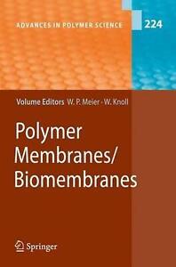 Polymer Membranes/Biomembranes by Wolfgang Peter Meier (English) Paperback Book