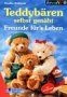 Teddybären selbst genäht von not specified | Buch | Zustand sehr gut - Bild 1 von 2