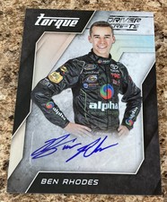 Ben Rhodes 2016 Panini Torque Autograph DS-BR NASCAR TRUCK CHAMPION