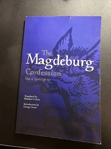 The Magdeburg Confession: 13Th Of April 1550 Ad Free Shipping - Picture 1 of 2