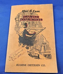 Use & Care of Drawing Instruments BOOKLET by E. Dietzgen Co. Copyright 1930 USA - Picture 1 of 9