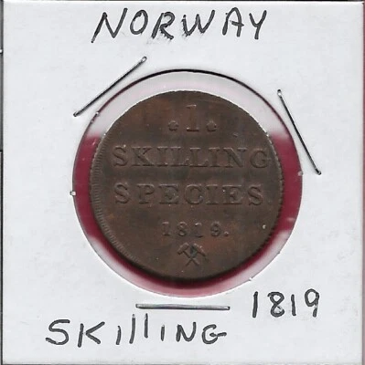 NORWAY 1 SKILLING SPECIES 1819 RULER CARL XIV JOHAN,CROWNED RECTANGULAR - Image 1 of 2