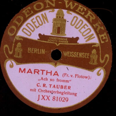 RICHARD TAUBER "Martha" Ach so fromm 1-seitige Schellackplatte, Odeon-Logo G4637 - Bild 1 von 2