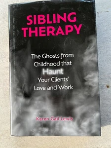 Karen Gail Lewis Sibling Therapy (Hardback) EUC 2023 - Picture 1 of 3
