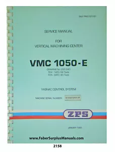ZPS TAJMAC Vertical Machining Center VMC1050-E w/Yasnac Service Manual #2158 - Picture 1 of 9