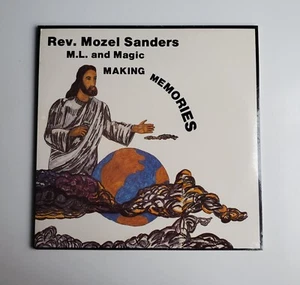 SEALED Rev. Mozel Sanders M.L. and Magic Making Memories Vinyl Record HTF Soul - Picture 1 of 21