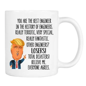 You're The Best Engineer In The History... - 11 Unzen Trump Engineer Tasse  - Bild 1 von 4