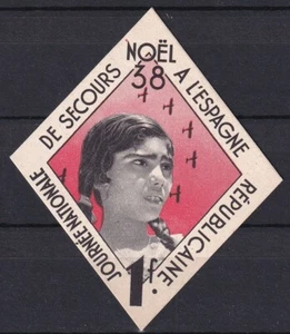 SCW French Political Labels Edifil 2660 Journee National de Secours 1938 NOEL 3 - Picture 1 of 2