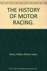The History Of Motor Racing. By Boddy, William & Brian Laban. Book The Fast Free