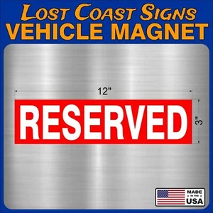 Reserved Heavy Duty Vehicle Magnet Truck Car Decal Sticker Sig RED 12"x3" sign - Foto 1 di 1