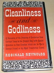 Cleanliness and Godliness by Reginald Reynolds (1946, Hardcover) - Picture 1 of 1