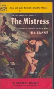 The Mistress by H.C. Branner 1st American Edition 1953 Very Good / Vintage PBK - Bild 1 von 1