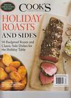 COOK'S ILLUSTRATED HOLIDAY ROASTS AND SIDES FROM AMERICAS TEST KITCHEN 2017