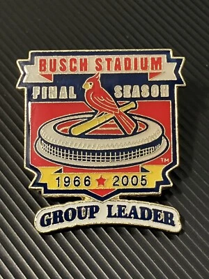 St. Louis Cardinals 2005 Group Leader Button Lapel Pin Back Busch Stadium Final - Image 1 of 2