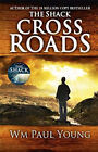 Cross Roads Hardcover William Paul Young