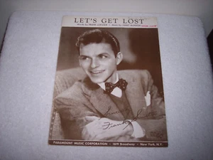 Vintage Frank Sinatra Noten 1943 LET'S GET LOST ~ Paramount Music Corp. - Bild 1 von 5