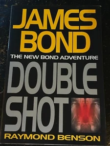 DOUBLE SHOT by Raymond Benson (Hardcover, 2000) JAMES BOND 007 NOVEL - Picture 1 of 2