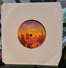 Natasha Watts - Brighter Days B/w I Do, I Did - New 7" Vinyl - VERY Rare!