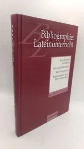 Gerstmann Bibliographie: Lateinunterricht Lateinische Autoren : Sekundärliter.. - Bild 1 von 5