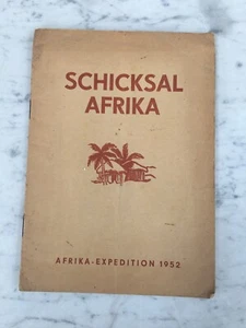 Flip Schicksal Afrika-Expedition 1952 Old Booklet - Picture 1 of 4