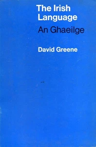 The Irish language: an Ghaeilge | David Greene | Guter Zustand - Bild 1 von 1