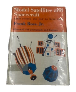 Model Satellites And Spacecraft By - Frank Ross (Vintage Hardcover Book, 1969) - Imagen 1 de 9