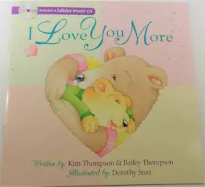 I LOVE YOU MORE CHILDREN'S BEDTIME STORY BOOK AND LULLABY MUSIC CD - Picture 1 of 2