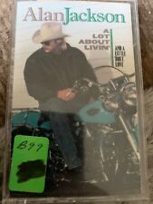 A Lot About Livin' and a Little 'Bout Love by Alan Jackson (Cassette)