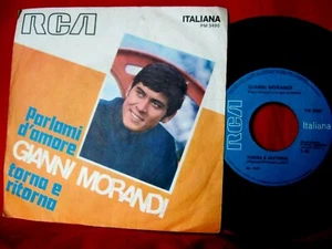 GIANNI MORANDI Parlami d'amore + Return 1969 EX+ 7" 45rpm - Picture 1 of 1