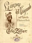 La Canzone Dell'Usignolo Nell'Operetta Il Venditore. . Carlo Zeller. 1910 C.A..