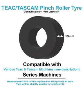 Teac Pinch Roller Tyre - Compatible with Various Models - 17mm Hub Size - Picture 1 of 2