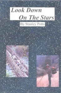 Look Down On The Stars by Stanley Potts - Hardcover - Imagen 1 de 1