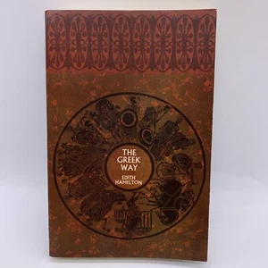 The Greek Way by Edith Hamilton Time Reading Program Special Edition 1963 - Picture 1 of 8