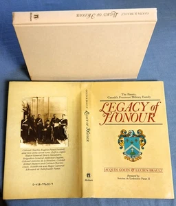 LEGACY OF HONOUR, THE PANETS, CANADA'S MILITARY FAMILY BY J. GOUIN & L. BRAULT - Imagen 1 de 9