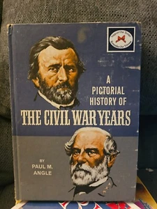 a pictorial history of the civil war years - Picture 1 of 1