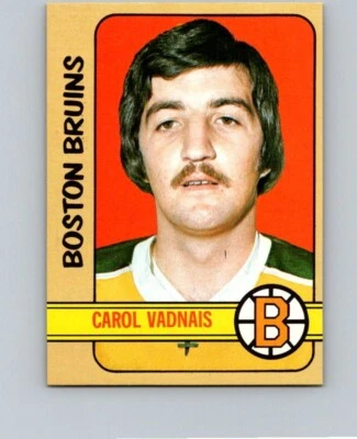 1972-73 TOPPS HOCKEY #85 CAROL VADNAIS                      NRMT NS - Image 1 of 2