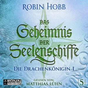 CD Robin Hobb Das Geheimnis der Seelenschiffe Die Drachenkönigin 2 Hörbuch K 109 - Bild 1 von 1