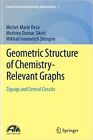 Geometric Structure Of Chemistry-Relevant Graphs - 9788132234197