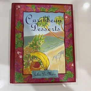 Caribbean Desserts by DeMers, John - Picture 1 of 3