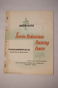 Auto-Lite Service Technicians Training Course Fundamentals of Electricity 1958 - Foto 1 di 2