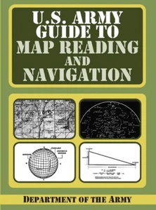 U.S. Army Guide to Map Reading Book Every Aspect Land Navigation Illustrations - Picture 1 of 12