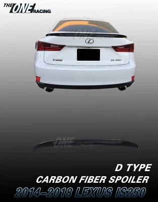 Alerón de fibra de carbono para Lexus IS250 IS300 IS350 2014-2020 sedán 4 puertas tipo D Foto 1 de 4