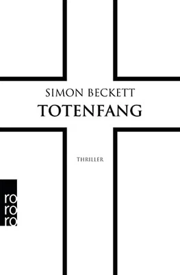 Simon Beckett Sabine Längsfeld Kare Totenfang: Thriller (David Hunte (Paperback) - Image 1 of 3