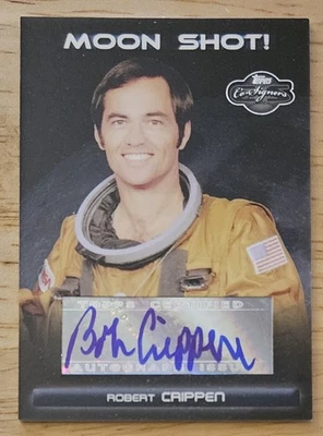2007 Topps Co-Signers Moon Shot Robert Crippen Auto 1st Pilot Shuttle Astronaut - Image 1 of 2