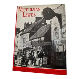 Victorian Lewes von Colin Brent & William Rector 1980 - Sussex History Book - Bild 1 von 7