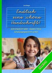 Endlich eine schöne Handschrift. Schreibschrift üben und lernen (SAS) - Bild 1 von 4