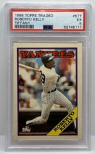 1988 TOPPS TRADED TIFFANY #57T ROBERTO KELLY RC New York YANKEES PSA 5 Rookie NY