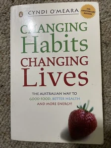 Changing Habits Changing Lives by Cyndi O'Meara PB Healthy Choices Illustrated - Bild 1 von 4