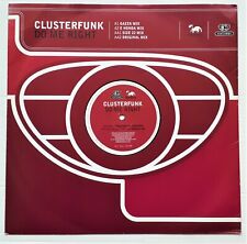 CLUSTERFUNK - Do Me Right    1994 12" VINYL