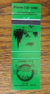 MOOSE LODGE #1772 CUBIERTA DE MATCHBOOK: SIOUX LOOKOUT, ONTARIO CUBIERTA VACÍA -A9 - Imagen 1 de 2